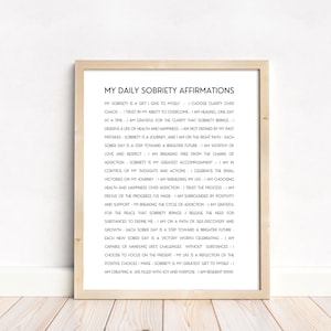 Può includere: Un poster stampabile con sfondo bianco e testo nero. Il testo recita "Le mie affermazioni quotidiane di sobrietà" e include un elenco di affermazioni sulla sobrietà, il recupero e l'auto-cura.