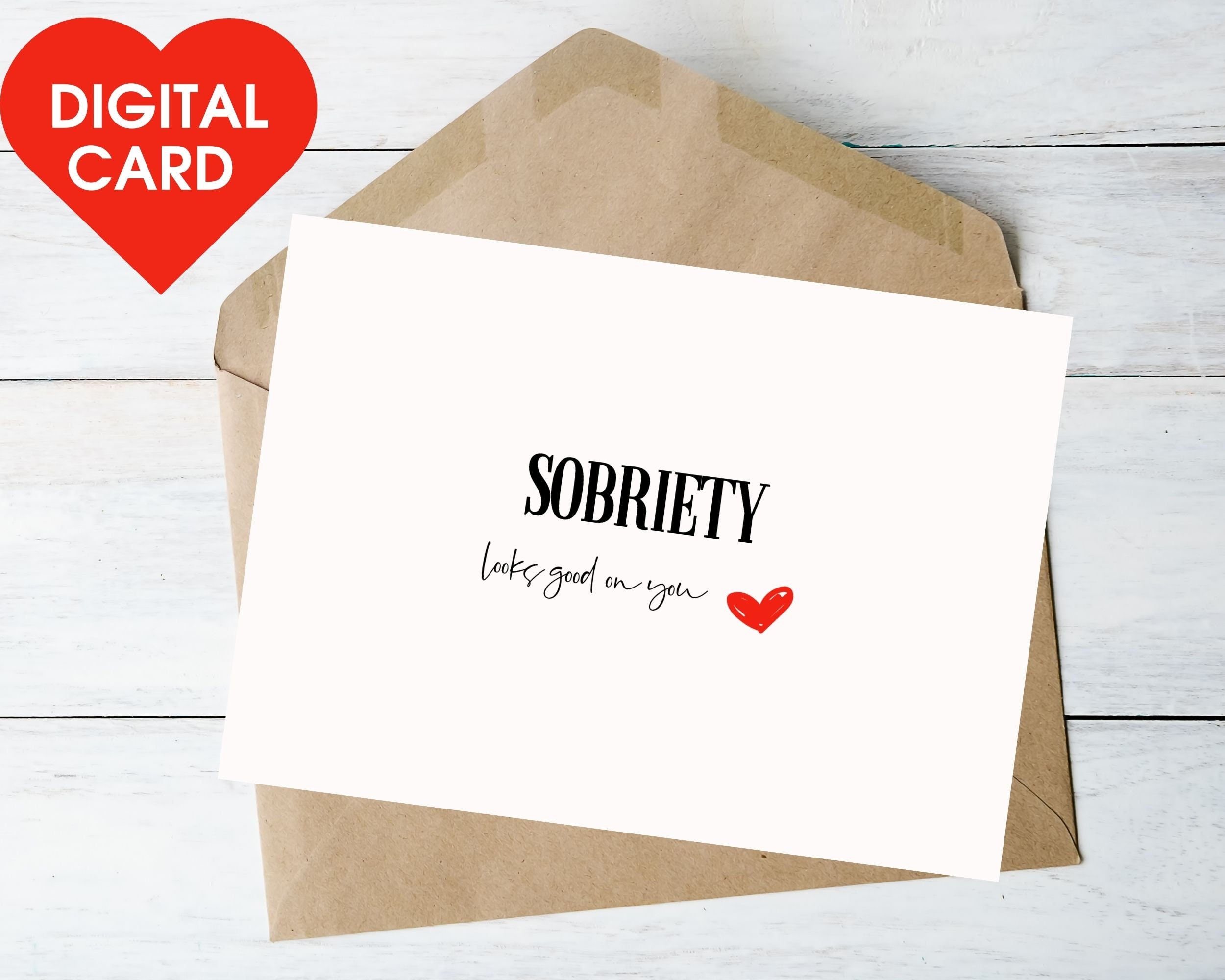 Printable Sobriety Card, Digital Valentines Card, Sobriety Anniversary ...