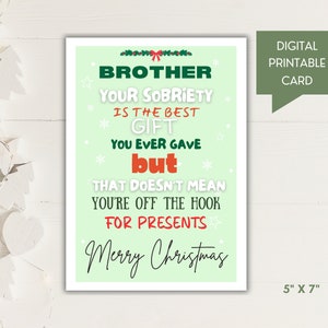 Lustige Nüchternheit Weihnachtskarte für Bruder, digitale und druckbare PDF-Vorlage, 13x18, AA-Recovery-Weihnachtsgeschenk für Freund, Nüchterne Unterstützung