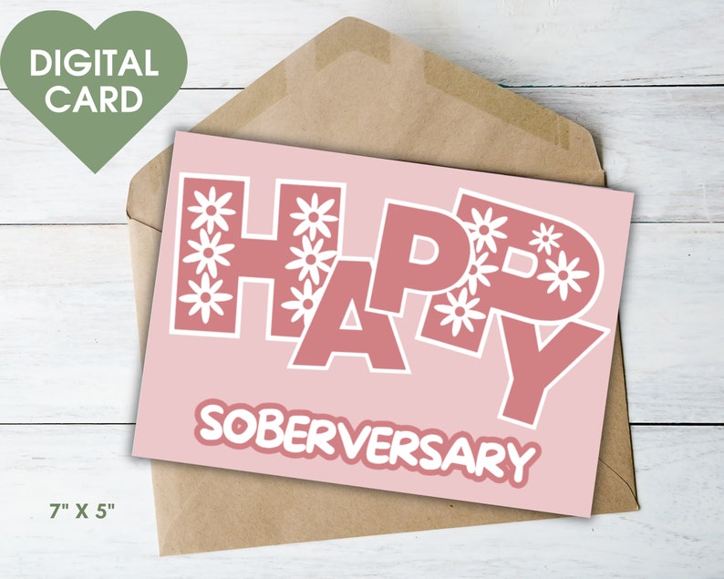 Floral Happy Soberversary Card for Sobriety Anniversary, Digital and ...
