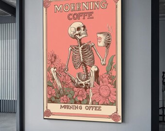 Morning coffee skeleton canvas, cafe wall decor, coffee art, funny skeleton print