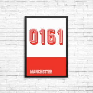 Tryck med riktnummer från Manchester 0161 | Poster med Manchester-motiv | Väggkonst för kontoret | Platstryck | Gåva från norr | Sovrumsskylt | Djärv vardagsrumskonst