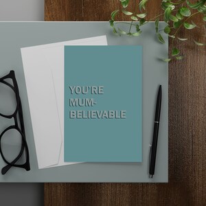 Mother&#39;s Day & Birthday Card, Greeting Card for Mum, Funny Mother&#39;s Day Card, Amazing Mum, Mum-believable