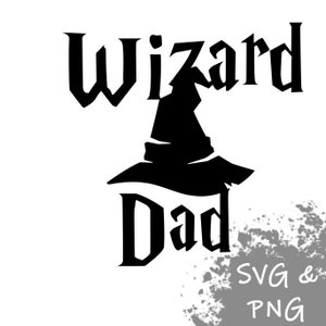 May include: Black and white graphic design of a wizard hat with the text "Wizard Dad" in a stylized font.