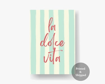 La Dolce Vita Print: Trendy Italian Quote Art