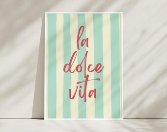 La Dolce Vita Print: Trendy Italian Quote Art (Digital Download)