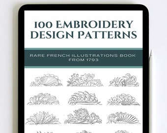 May include: A digital tablet displaying a cover image for an ebook titled "100 Embroidery Design Patterns: Rare French Illustrations Book from 1793". The cover features 12 black and white illustrations of floral embroidery designs.