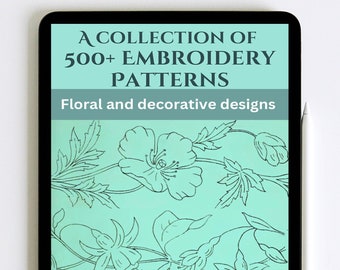 500 Embroidery Pattern Design, Hand Embroidery Patterns PDF, Floral Embroidery Designs, Vintage Embroidery Book, PDF Instant Download