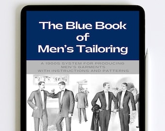 Rare Book of Men's Tailoring, How to Make Mens Patterns, Dressmaking Guide, Mens Sewing Patterns, Art Deco Patterns PDF Instant Download