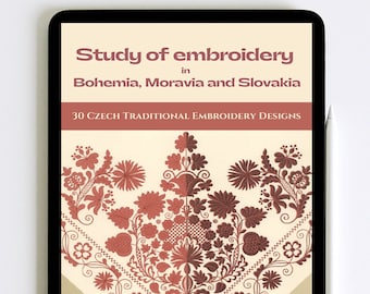 Embroidery Designs in Bohemia, Moravia And Slovakia, Vintage Embroidery Pattern, 30 Czech Embroidery Designs, Hand Embroidery eBook PDF