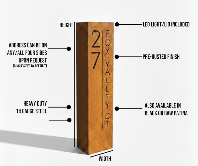 May include: A rectangular, pre-rusted steel address sign with the number 27 and the text "FOX VALLEY CT." The sign is made of heavy-duty 14-gauge steel and includes an LED light and lid. Address can be on any/all four sides upon request.