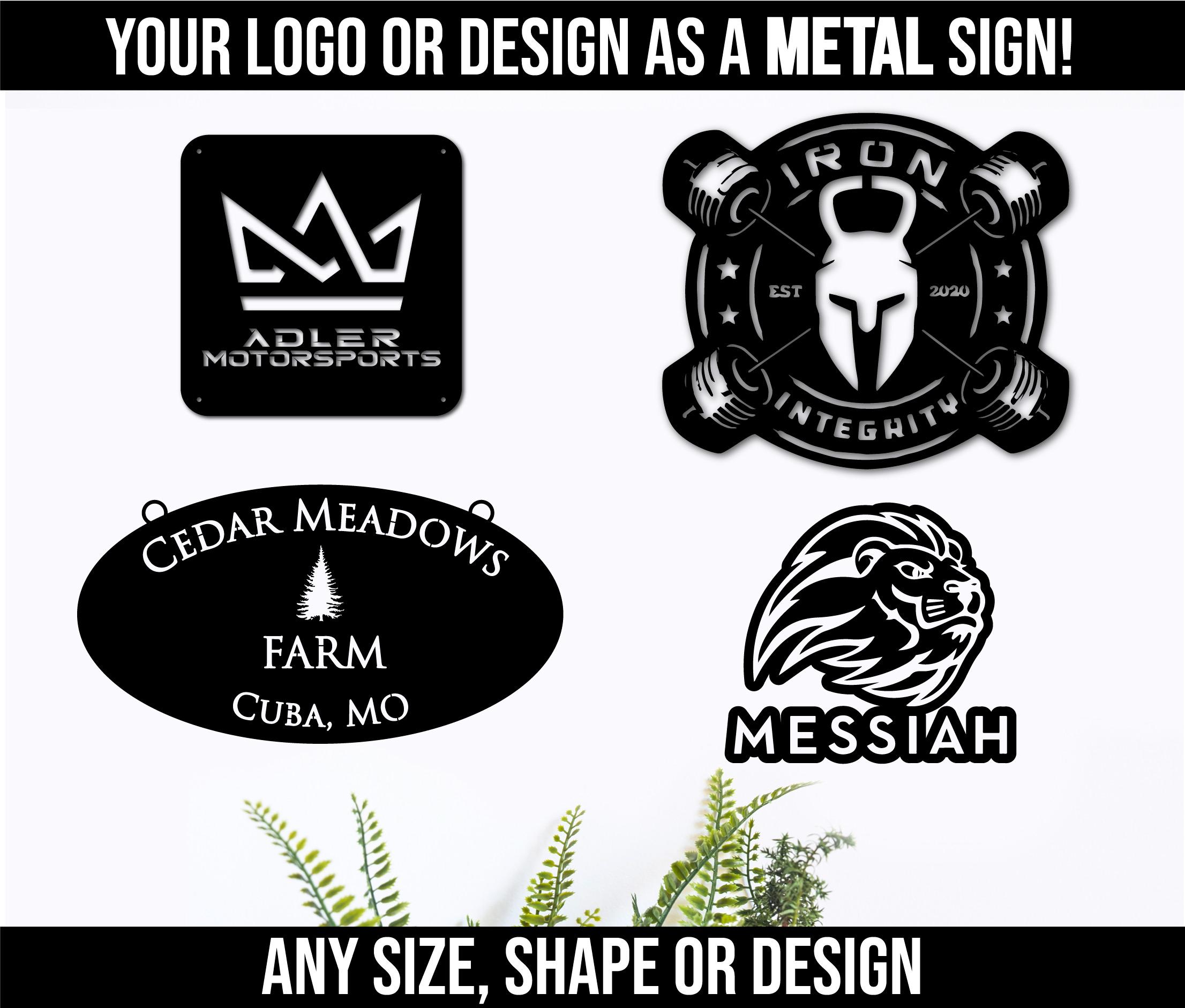 Custom Sign / Your Custom Text Metal Sign / Your Logo Here Sign / Metal ...