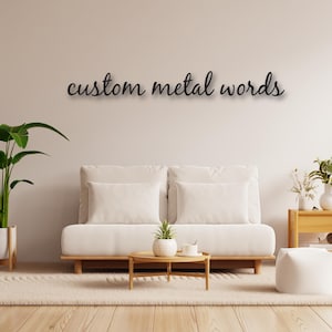 Custom Metal Words | Your Custom Text | Custom Name Script Metal Sign | Personalized Wall Decor | Housewarming Gift |