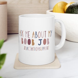 Lactation Consultant Coffee Mug, Gift for lactation educator, Lactation Support hot chocolate mug, Hot tea Cup Breastfeeding Peer Counselor