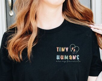 Tiny Humans are My favorite tshirt, Pocket design, Newborn Care Specialist Tee, NICU nurse shirt, Pediatric RN shirt, Postpartum Doula tee