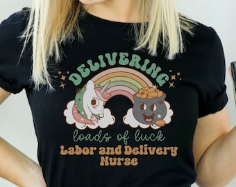 Labor and Delivery Nurse St Patricks Day Shirt, Saint Patrick's day gift for Labor Nurse, loads of luck LDRP RN, Group matching crew v2
