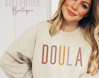 Birth Doula sweater, Postpartum Doula sweatshirt, doula gift, Labor and Delivery Nurse long sleeve Midwife support