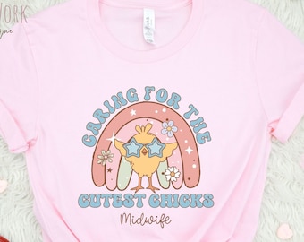 Midwife Easter Shirt, Rainbow Easter gift for Certified Nurse Midwife, Spring tshirt CNM, Labor and delivery Group matching crew