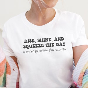 Pelvic Floor Physical Therapist Tshirt, Funny Pelvic PT tee for DPT new grad, Postpartum Women&#39;s Health Physical Therapy, PT student gift