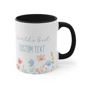 Custom Worlds Best mug, Personalized Floral World's Best Mug, Coworker Christmas Gift, Present for work friend, Ceramic Coffee Cup image 6