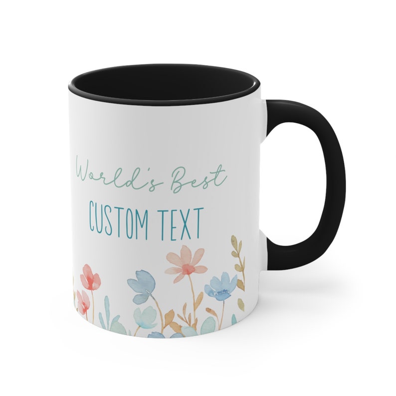 Custom Worlds Best mug, Personalized Floral World's Best Mug, Coworker Christmas Gift, Present for work friend, Ceramic Coffee Cup image 6