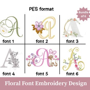Pode incluir: Um design de bordado digital com seis opções de fontes florais. Cada fonte mostra a letra "A" com enfeites florais únicos, incluindo flores, folhas e borboletas. O design é rotulado como "formato PES" e inclui uma oferta de "Pacote de 6".
