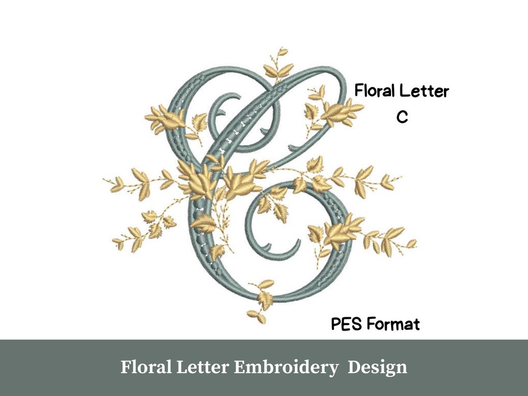 Floral Letter C Embroidery Design PES | Victorian Letter C Embroidery ...
