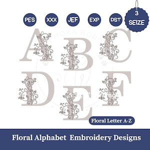 Peut inclure: Motifs de broderie d'alphabet floral avec les lettres A à F, chacune ornée d'un motif floral délicat. La conception comprend les formats de fichiers PES, XXX, JEF, EXP et DST. L'image comprend également une étiquette indiquant "SEIZE".
