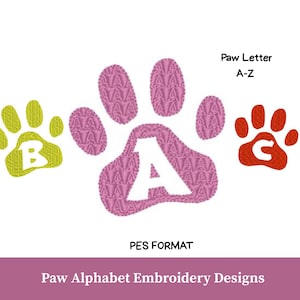 Peut inclure: Motifs de broderie avec des empreintes de pattes et les lettres A, B et G. Les empreintes de pattes sont roses, jaunes et rouges, avec les lettres en blanc et jaune. Le texte "Paw Letter A-Z" et "Paw Alphabet Embroidery Designs" est également inclus.