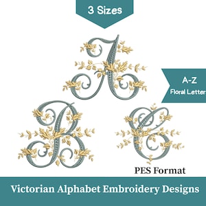 Może przedstawiać: Wiktoriańskie wzory haftu alfabetu z literami A, B i C. Każda litera jest w kolorze morskim ze złotymi kwiatowymi akcentami. Obraz zawiera tekst "3 Sizes", "A-Z Floral Letters", "PES Format" i "Victorian Alphabet Embroidery Designs".