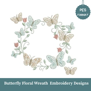 Peut inclure: Un motif de broderie représentant une couronne de papillons et de fleurs. Les papillons sont dans des tons de beige et de bleu, avec des feuilles vertes et des fleurs roses. Le texte "Butterfly Floral Wreath Embroidery Designs" est en bas.