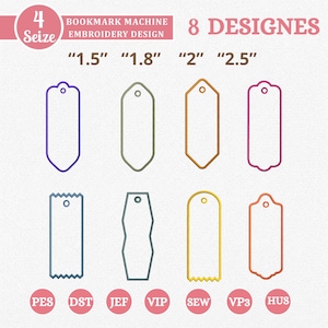 Peut inclure: Image présentant huit motifs de broderie de marque-pages de différentes formes et couleurs, dont le bleu, le vert, l'orange et le rose. Les motifs sont étiquetés avec des tailles allant de 3,8 cm à 6,4 cm. Le texte "Bookmark Machine Embroidery Design" est également inclus.