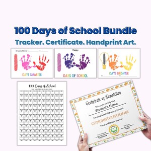 100 Days of School Bundle, Attendance Tracker, Award Certificate of Completion, 100 Days of School Handprint Printable, 100 Days Smarter