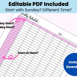 May include: Printable weekly schedule planner with a pink and white grid. The planner has options for starting on Sunday or Monday and starting at 12am. The text "Weekly Schedule" is written in cursive at the top of the planner. The text "Date" is written at the top right corner of the planner. The text "Instant Download" is written in a blue circle at the bottom right corner of the planner.