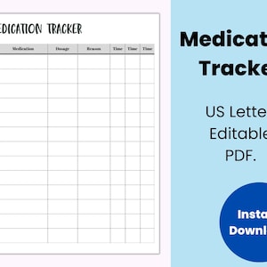 Printable Medication Tracker,  Editable Medication Tracker, Medication List, Medication Chart, Medication Log, Pill Tracker