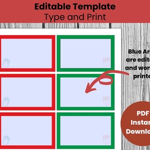 May include: Editable template with six blue gift tag boxes with red and green borders. The text "Editable Template" and "Type and Print" is at the top of the image. The text "Blue Areas are editable and won't be printed" is on the right side of the image. The text "PDF Instant Download" is in a red circle on the right side of the image.