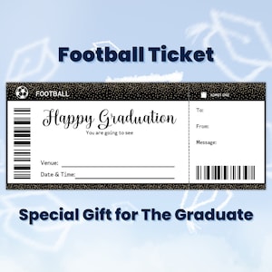 Abschluss Fußball Ticket Gutschein, Fußball Geschenk Coupon Vorlage, Glückwünsche Geschenk, High School, Junge Abschluss Geschenk, Abschluss Geschenk für Ihn