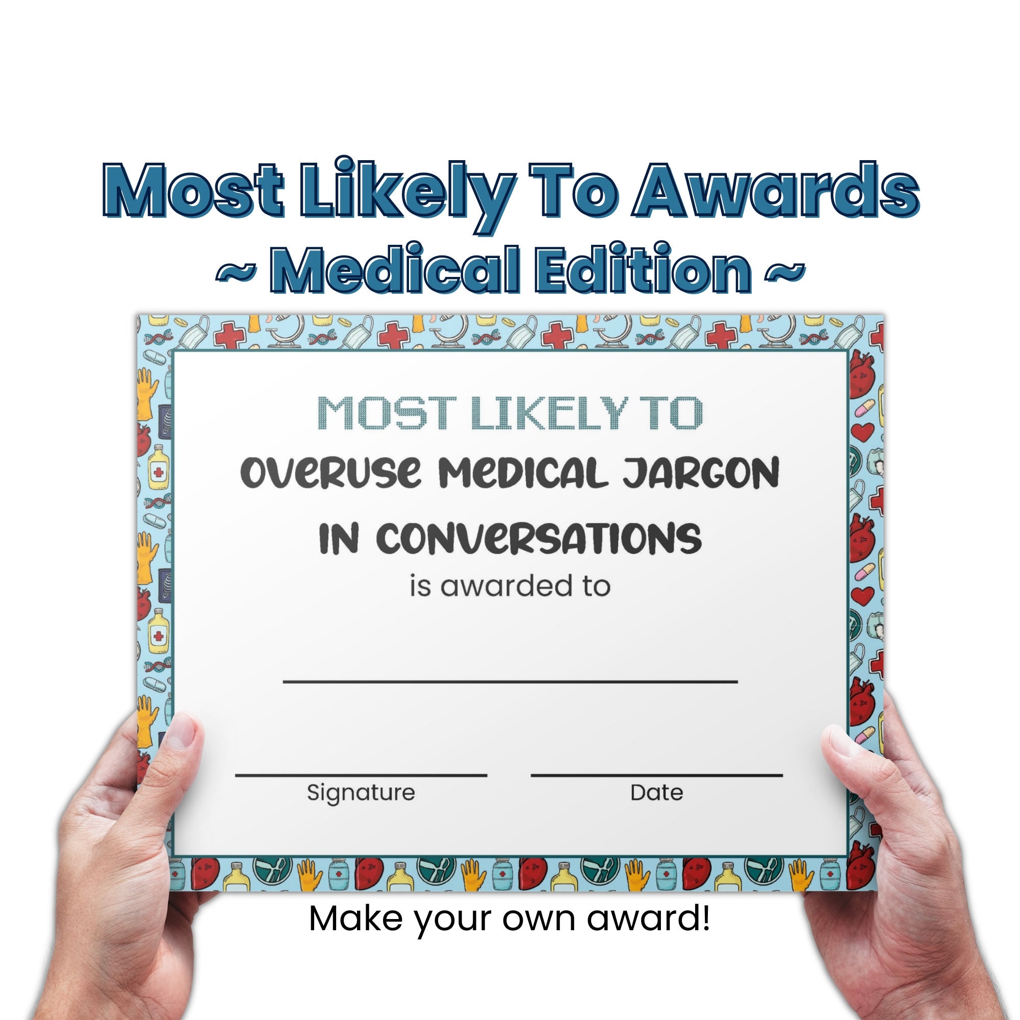 Most Likely to Award Certificates for Medical Office Party Games Most Likely to Award Certificates for Medical Office Party Games