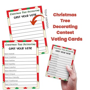 May include: Two printable voting cards for a Christmas tree decorating contest. The cards are red, green and white with a festive Christmas tree design. The text on the cards reads "Christmas Tree Decorating Contest Voting Cards" and "Cast Your Vote".