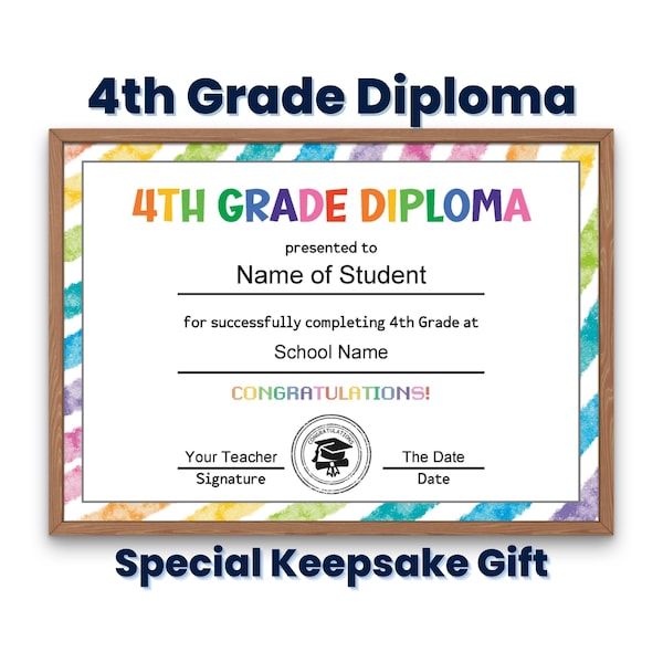 Forth Grade Diploma Certificate Template, Custom Printable 4th Grade Graduation Diploma for Kids, Graduation Keepsake, Homeschool Diploma