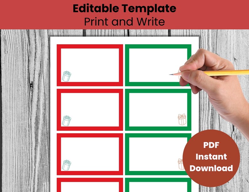 May include: Printable gift tags with red and green borders. Each tag has a small gift box illustration. The text "Editable Template" and "Print and Write" is at the top of the page. The text "PDF Instant Download" is at the bottom of the page.