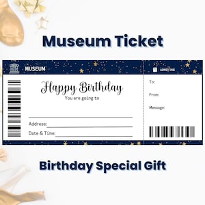 Museumsticket Geschenk Coupon Vorlage, benutzerdefinierte alles Gute zum Geburtstag bearbeitbare Eintrittskarte Geschenkgutschein, Last Minute Geschenk für Teen Girls