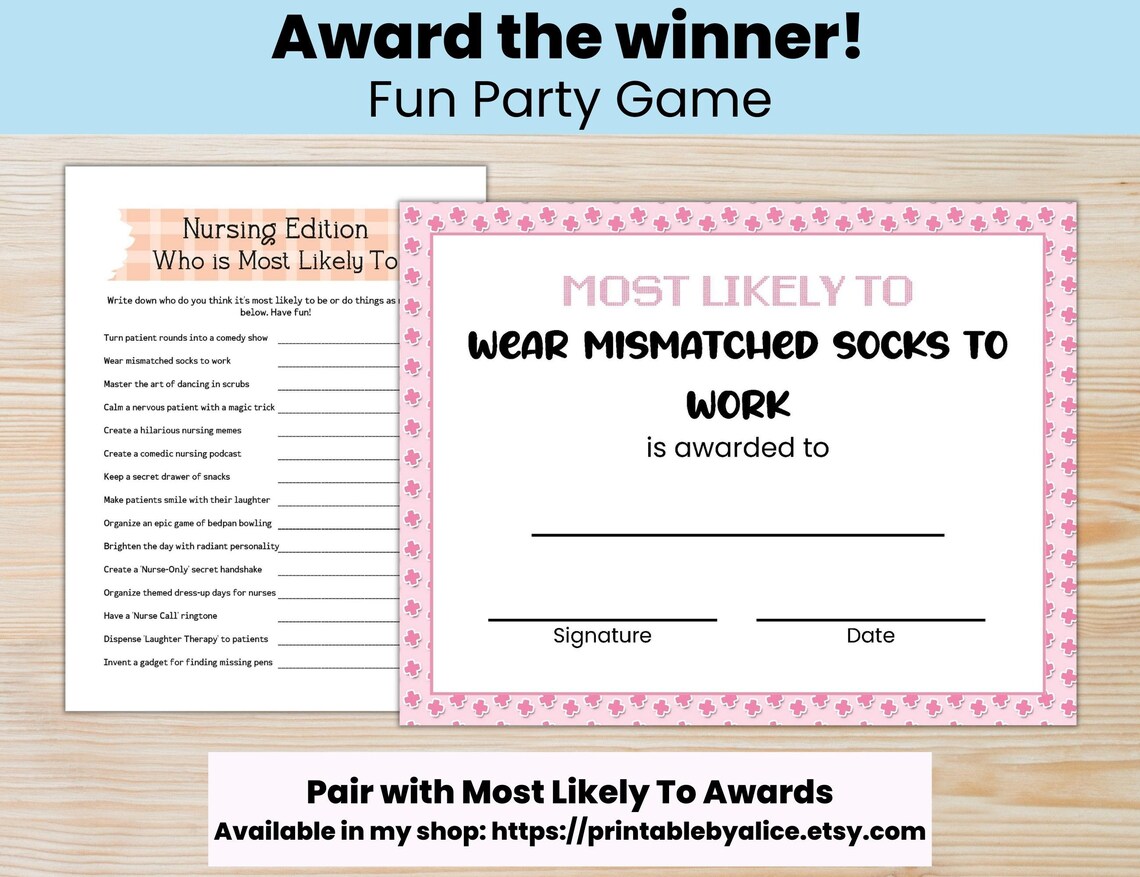 Most Likely to Award Certificates for Nursing School Graduation Game