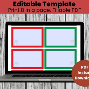 May include: A laptop screen displaying a printable template with four red and green gift boxes. The template is titled "Editable Template" and "Print 8 in a page. Fillable PDF". A red button at the bottom of the screen says "PDF Instant Download".