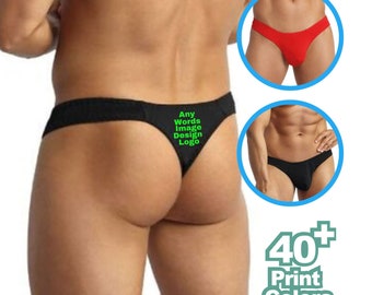 Men's Custom Thong Bikini Your Text Here Personalized Logo Printed Men Underwear Funny Gag Gift customized Gay Party Gift underwear