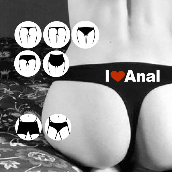 I love Anal Panties, Custom Anal Sassy Underwear, I heart Anal Personalized Panties S to XXL