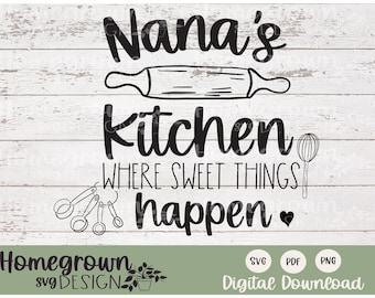 Nana's Kitchen SVG - Nana へのギフト - キッチン サイン デザイン - キッチン ティータオル - 印刷可能なキッチン アート - デジタル ダウンロード - キッチン SVG