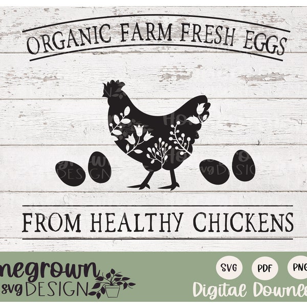 Organic Farm Fresh Eggs SVGS - Eggs For Sale Sign SVG - Chicken SVG - Farm Sign - Farm Stand Signage - Digital Download - Organic svg