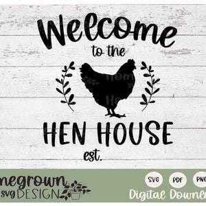 Willkommen im Hühnerstall Est. SVG - benutzerdefinierte Coop Zeichen - benutzerdefinierte Hühnerstall SVG - Hühnerstall SVG - Huhn Farmer Zeichen - digitaler Download