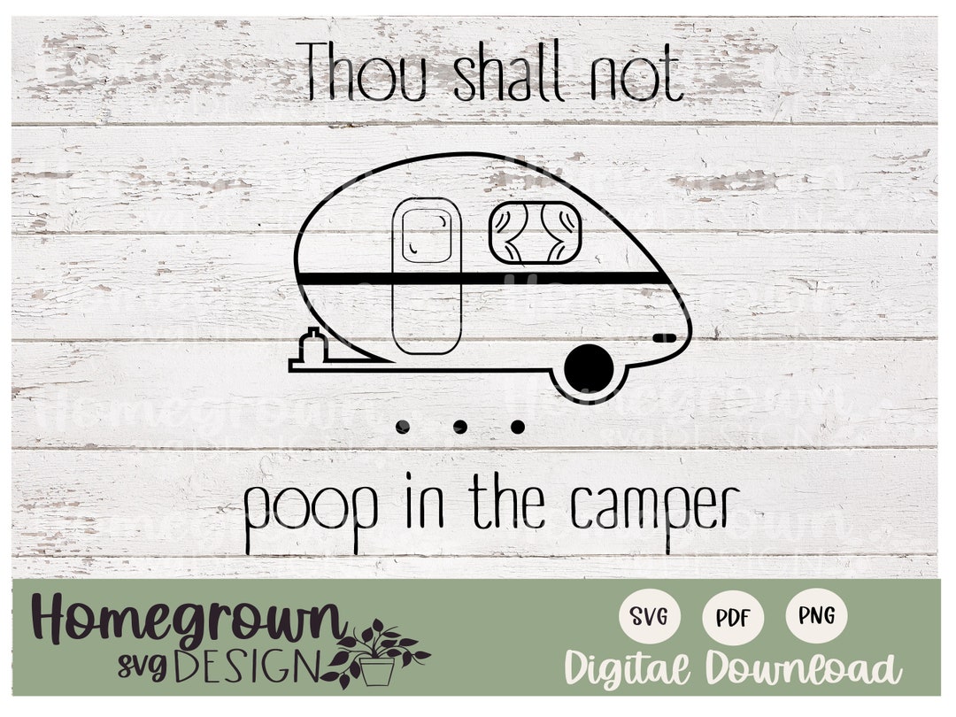 Thou Shalt Not Poop in the Camper SVG No Pooping in the Camper Bathroom SVG Bathroom Printable